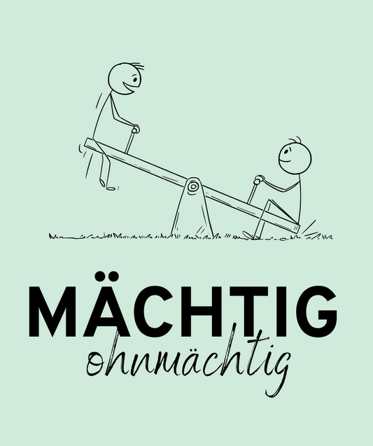 mächtig ohnmächtig | Masterclass